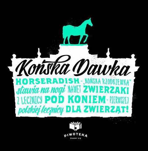 Końska Dawka - Browar Piwoteka - Saison z chrzanem